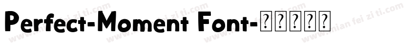 Perfect-Moment Font字体转换